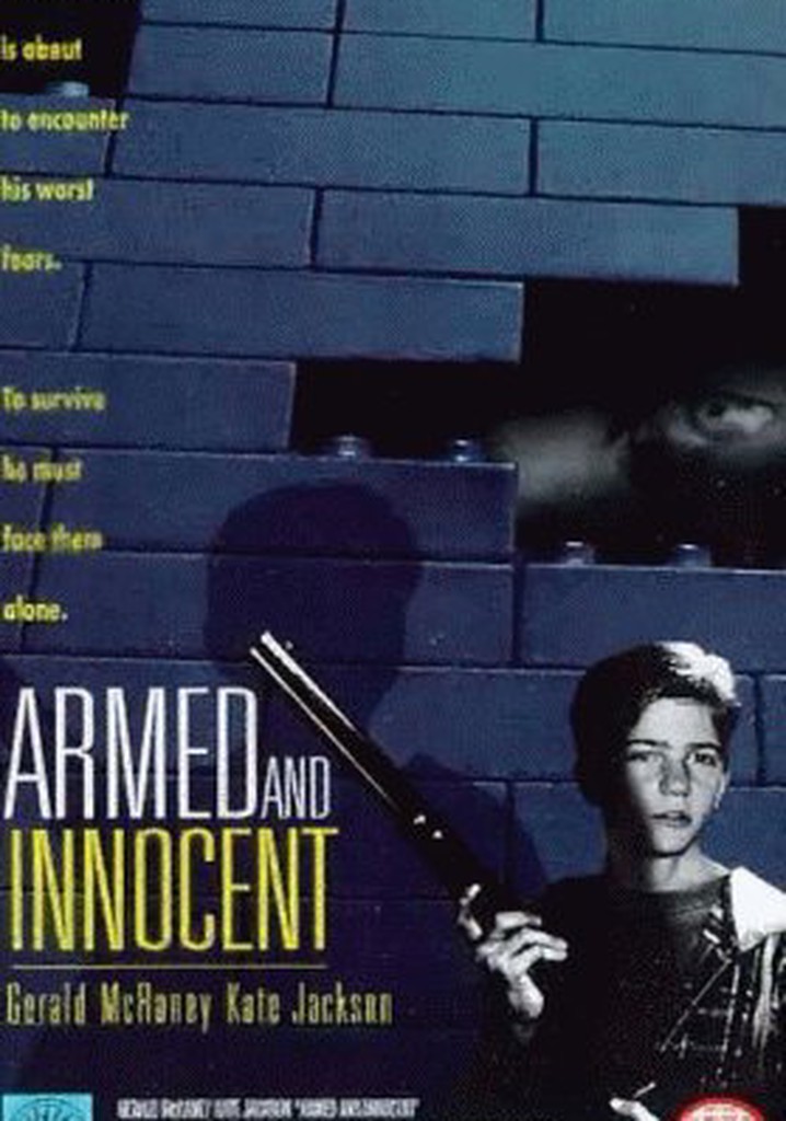 Armed and Innocent