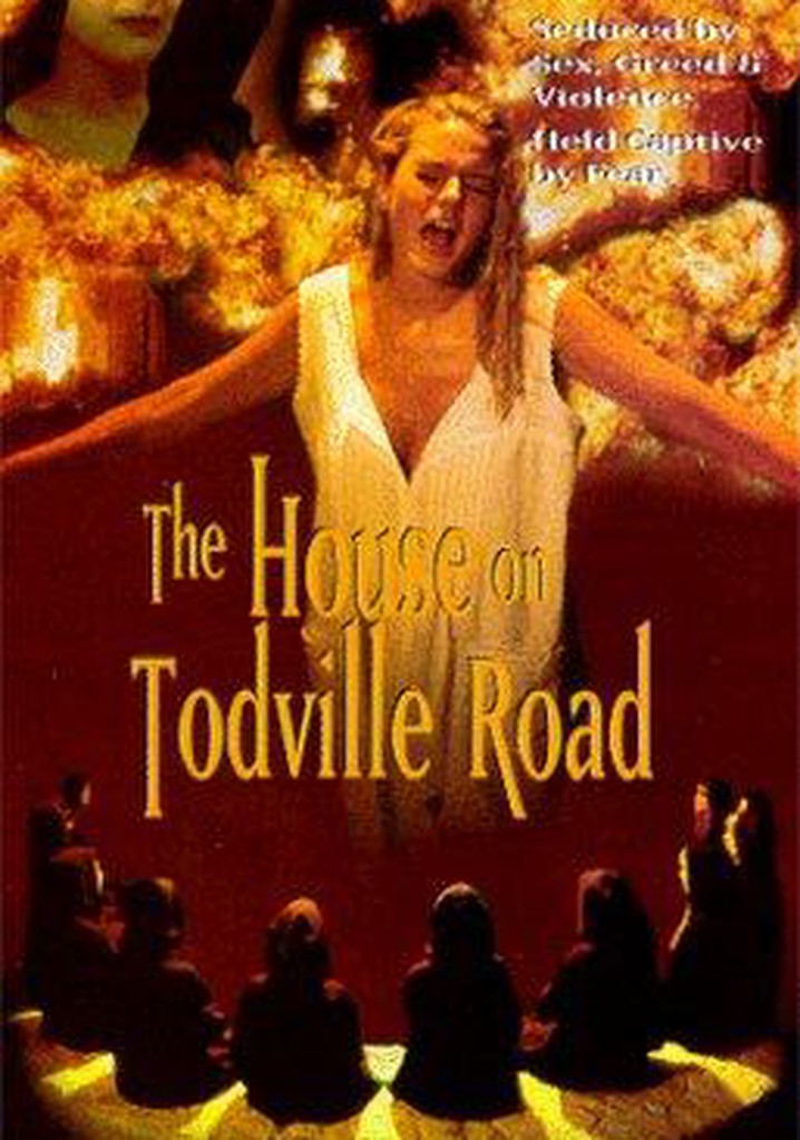 The House on Todville Road