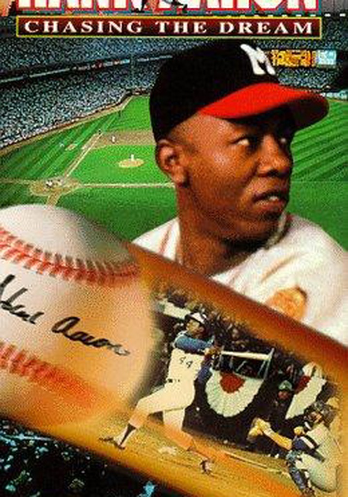 Hank Aaron: Chasing the Dream