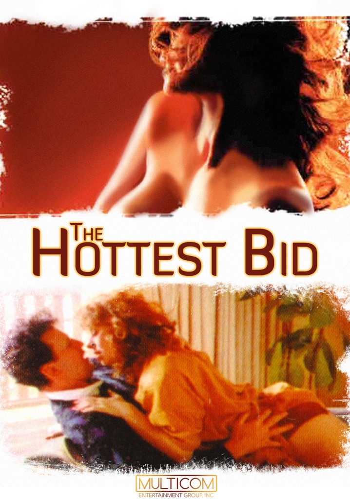 The Hottest Bid