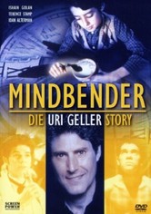 Mindbender - Die Uri Geller-Story