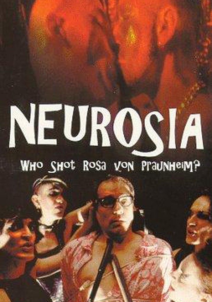 Neurosia: Fifty Years of Perversity