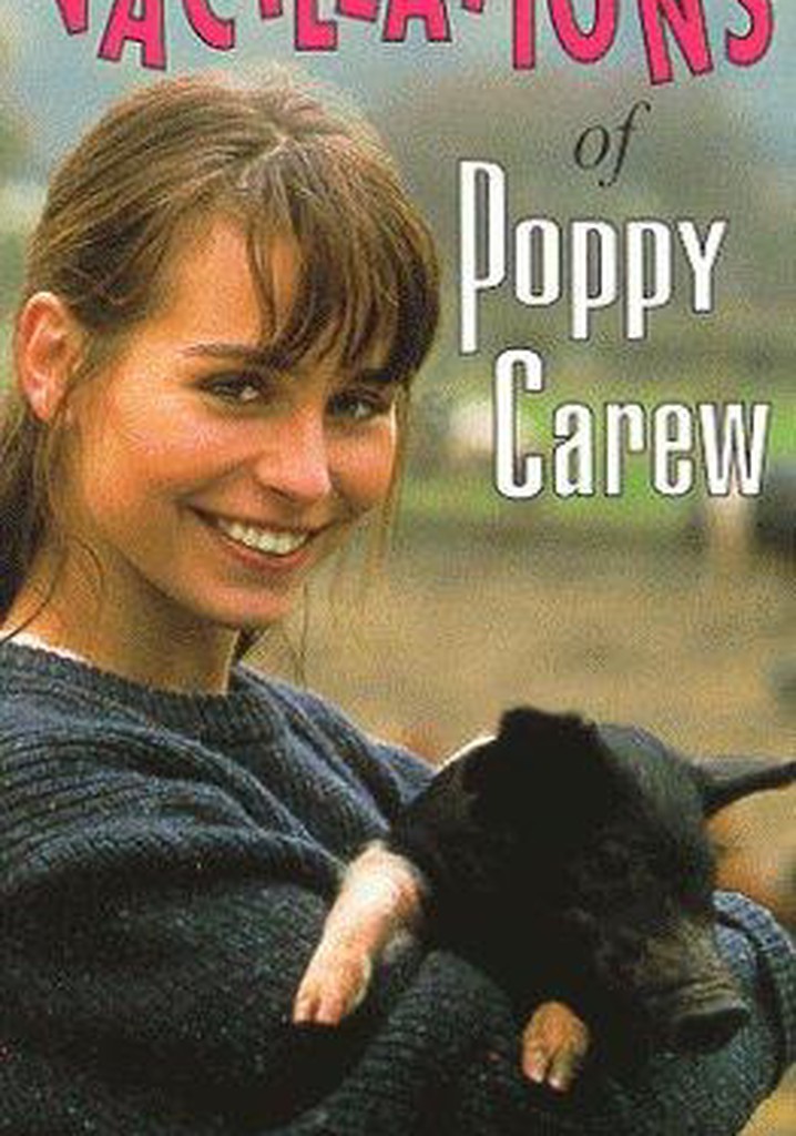 The Vacillations of Poppy Carew