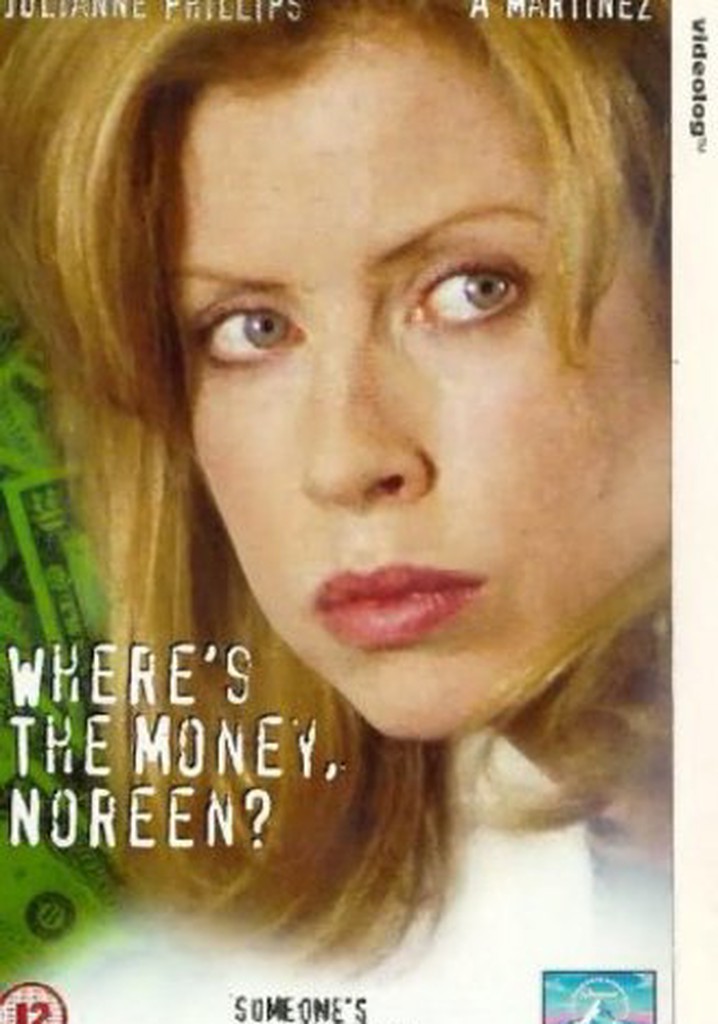 Where's the Money, Noreen?