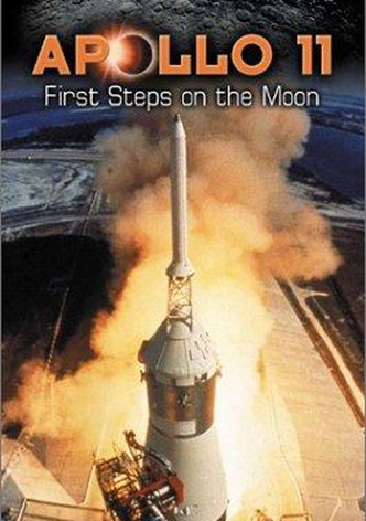 Apollo 11: First Steps on the Moon