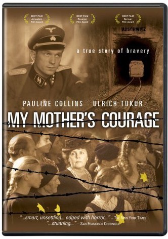 My Mother's Courage