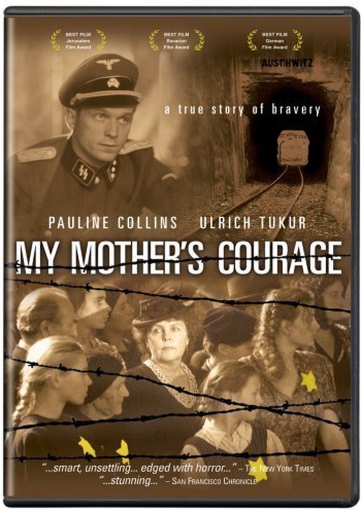My Mother's Courage
