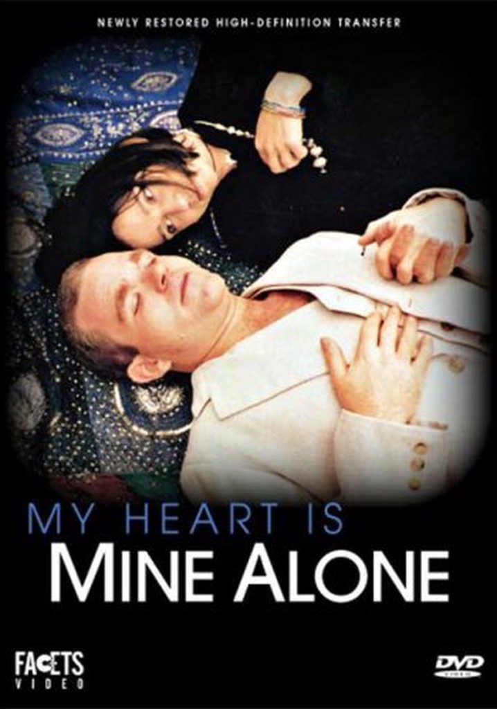 My Heart Is Mine Alone