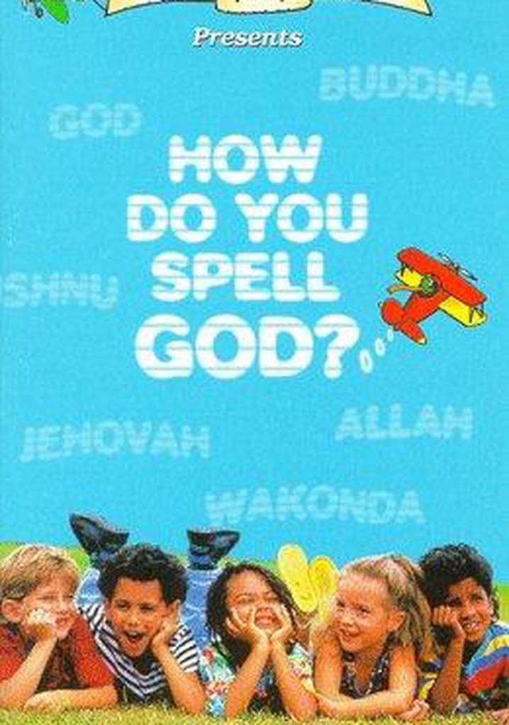 How Do You Spell God?