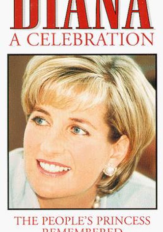 Diana: A Tribute to the People's Princess