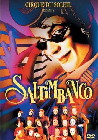 Cirque du Soleil: Saltimbanco