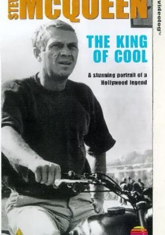 Steve McQueen: The King of Cool