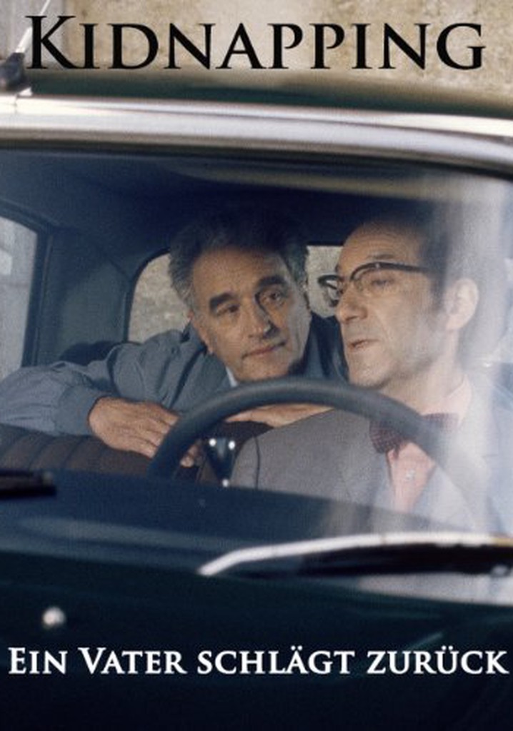 Kidnapping - Ein Vater schlägt zurück