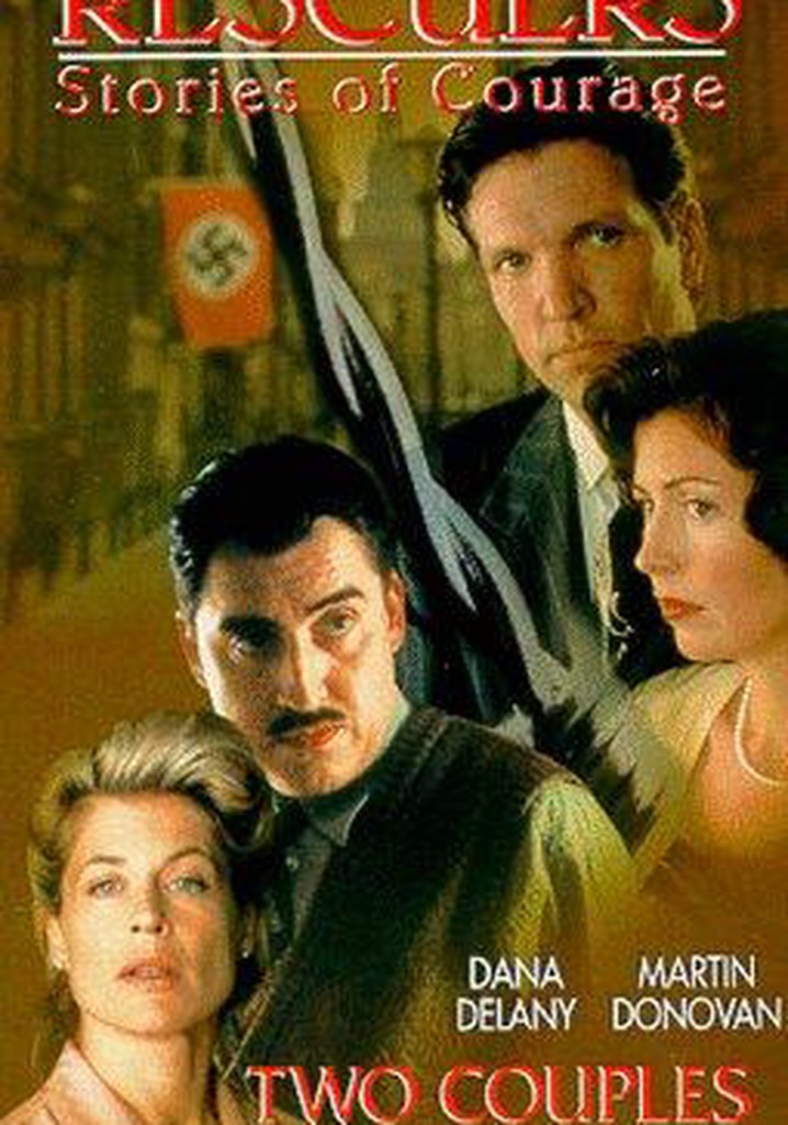 Rescuers: Stories of Courage - Two Couples