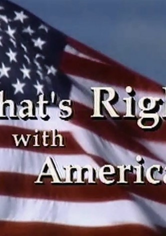 What's Right with America