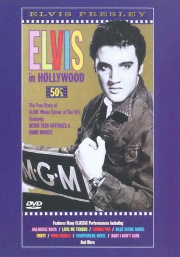 Elvis Presley: Elvis in Hollywood