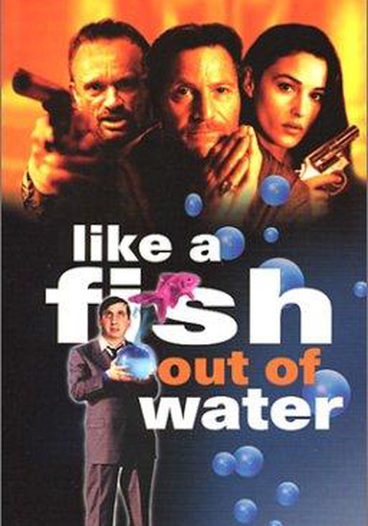 Like a Fish Out of Water