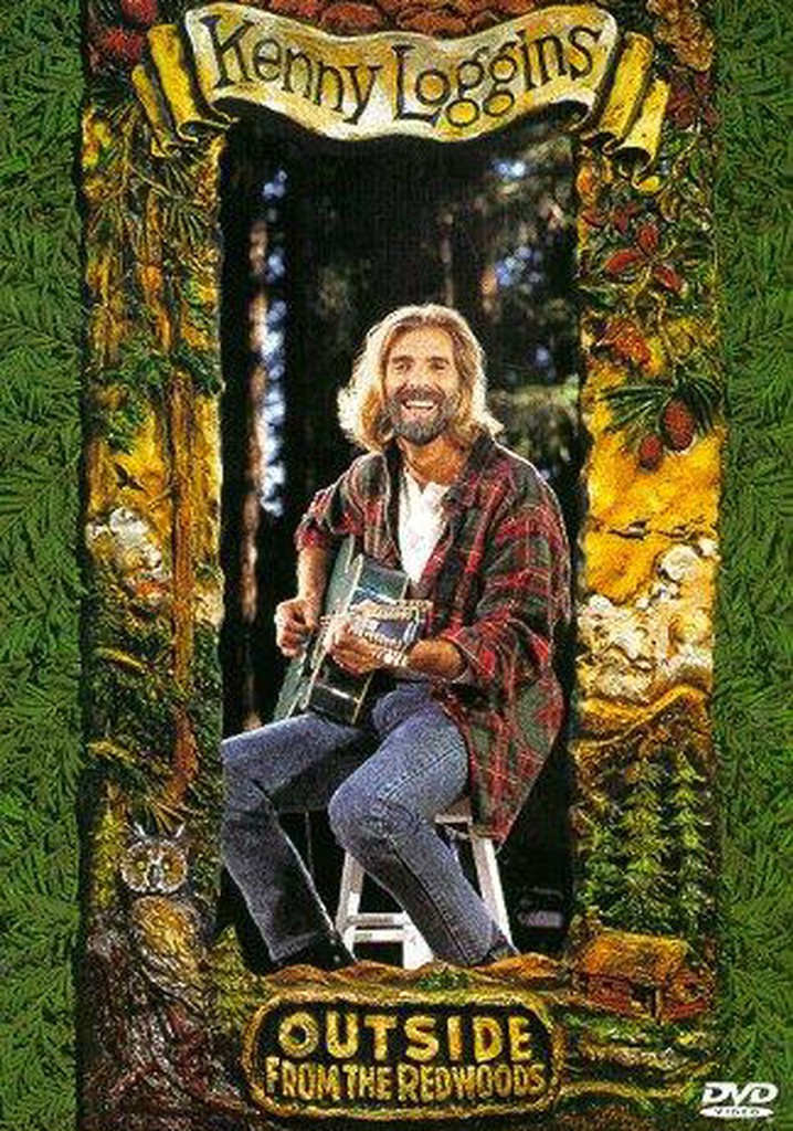 Kenny Loggins - Outside From the Redwoods streaming