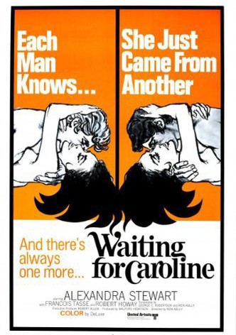 Waiting for Caroline