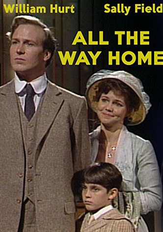 All the Way Home