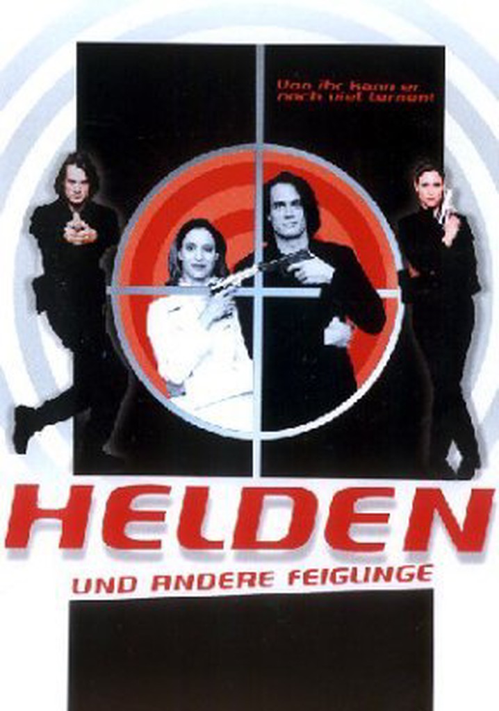 Helden und andere Feiglinge