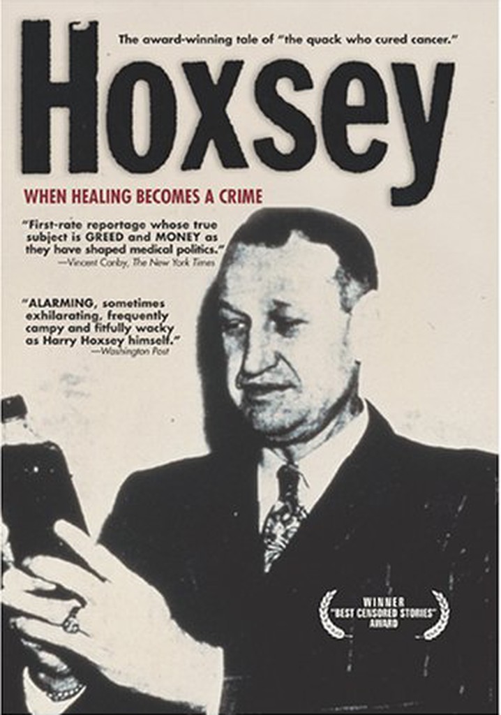 Hoxsey: When Healing Becomes a Crime