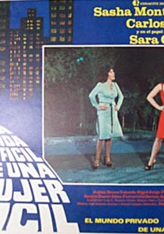 La vida difícil de una mujer fácil