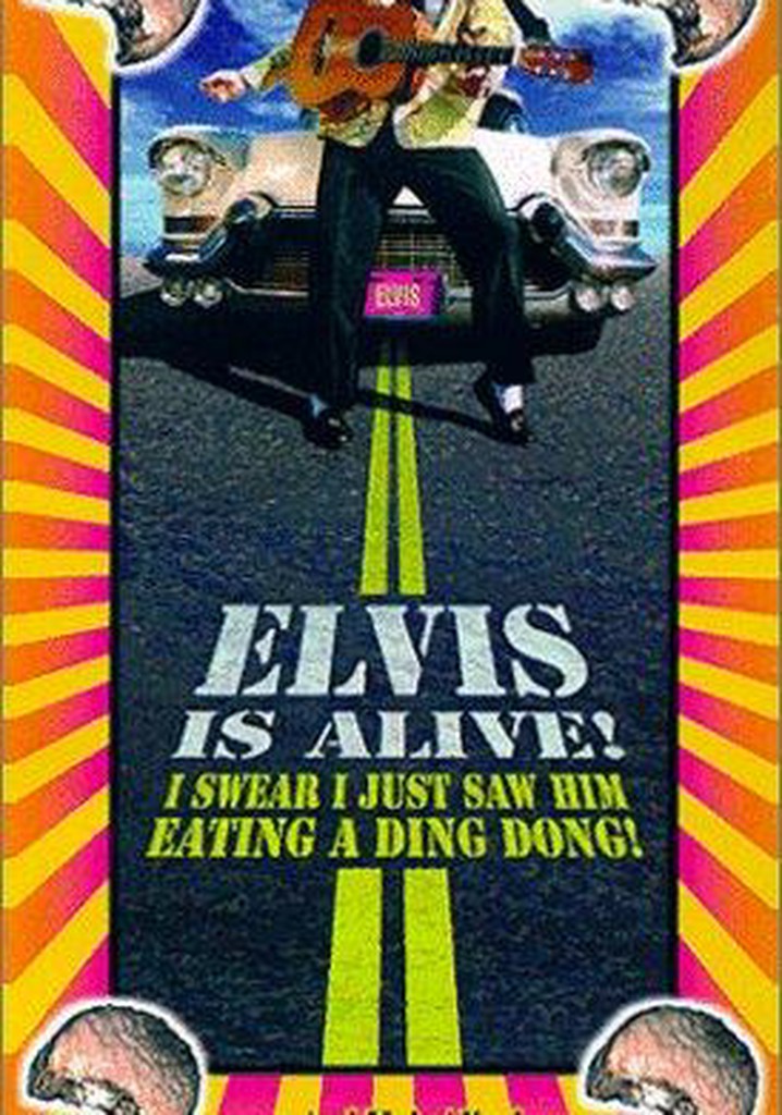 Elvis Is Alive! I Swear I Saw Him Eating Ding Dongs Outside the Piggly Wiggly's