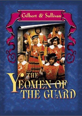The Yeomen of the Guard
