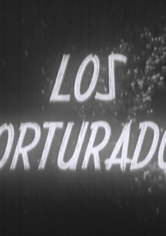 Los torturados