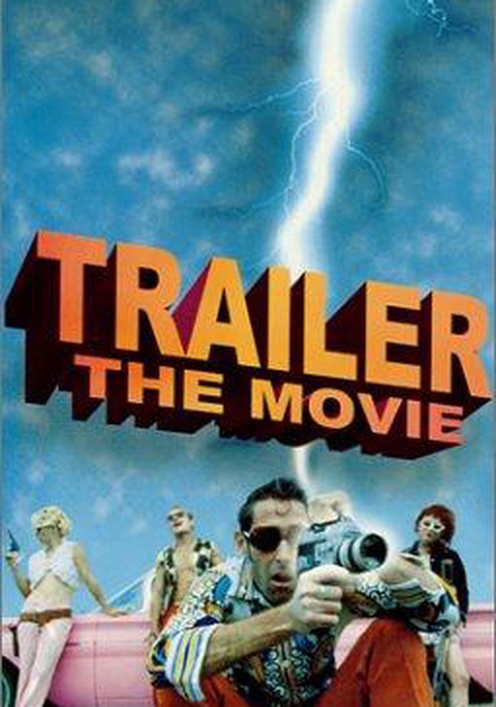 Trailer: The Movie