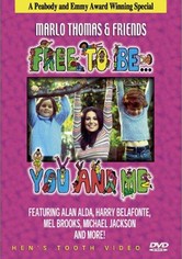 Free to Be… You and Me