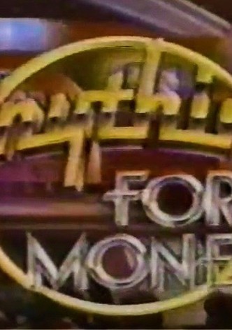 Anything For Money