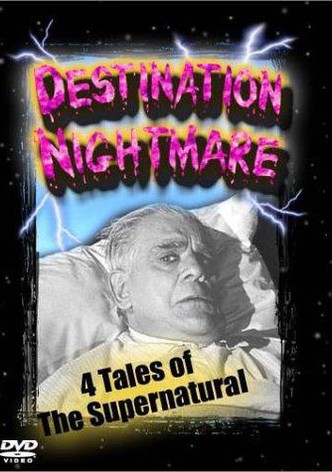 Destination Nightmare