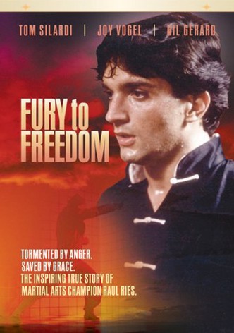 Fury to Freedom