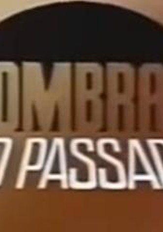 Sombras do Passado