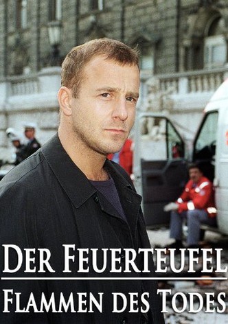 Der Feuerteufel - Flammen des Todes