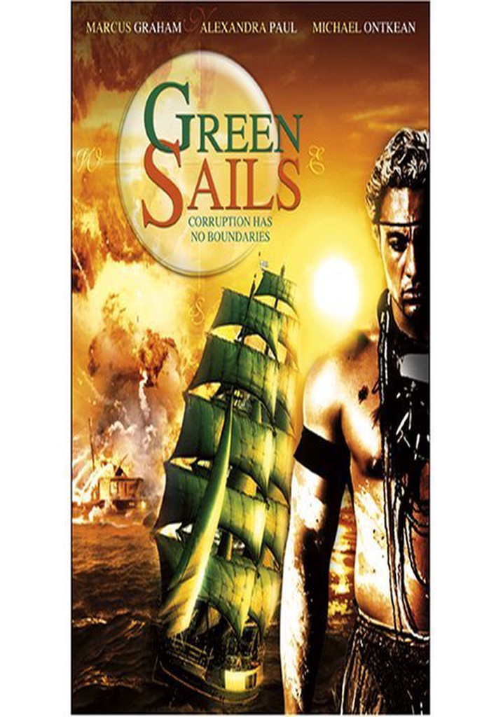 Green Sails streaming: where to watch movie online?