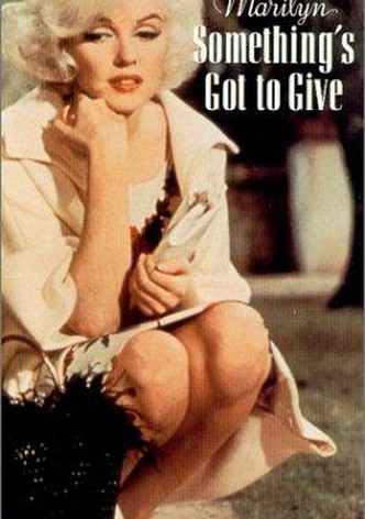 Marilyn: Something's Got to Give