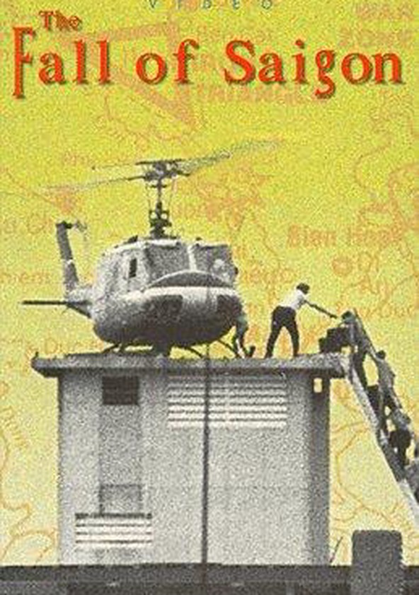 The Fall of Saigon streaming: where to watch online?