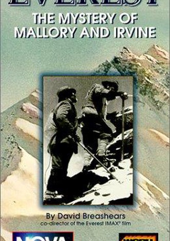 Everest: The Mystery of Mallory and Irvine