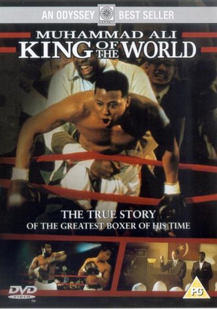 Muhammad Ali: King of the World