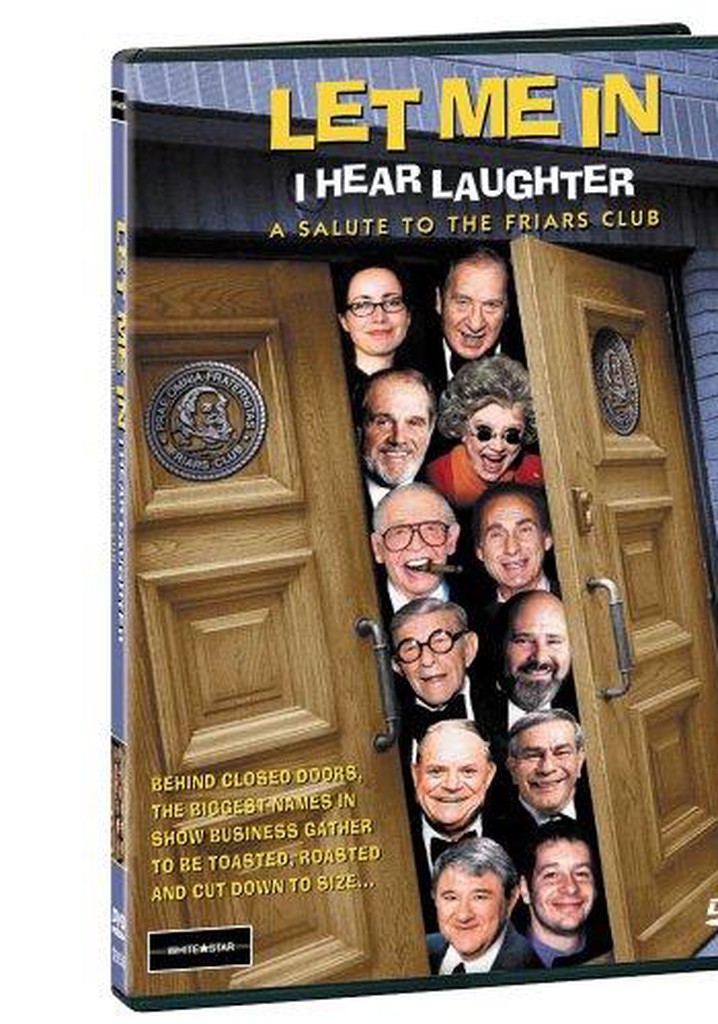 Let Me In, I Hear Laughter: A Salute to the Friars Club