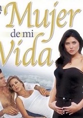 La mujer de mi vida - Season 1