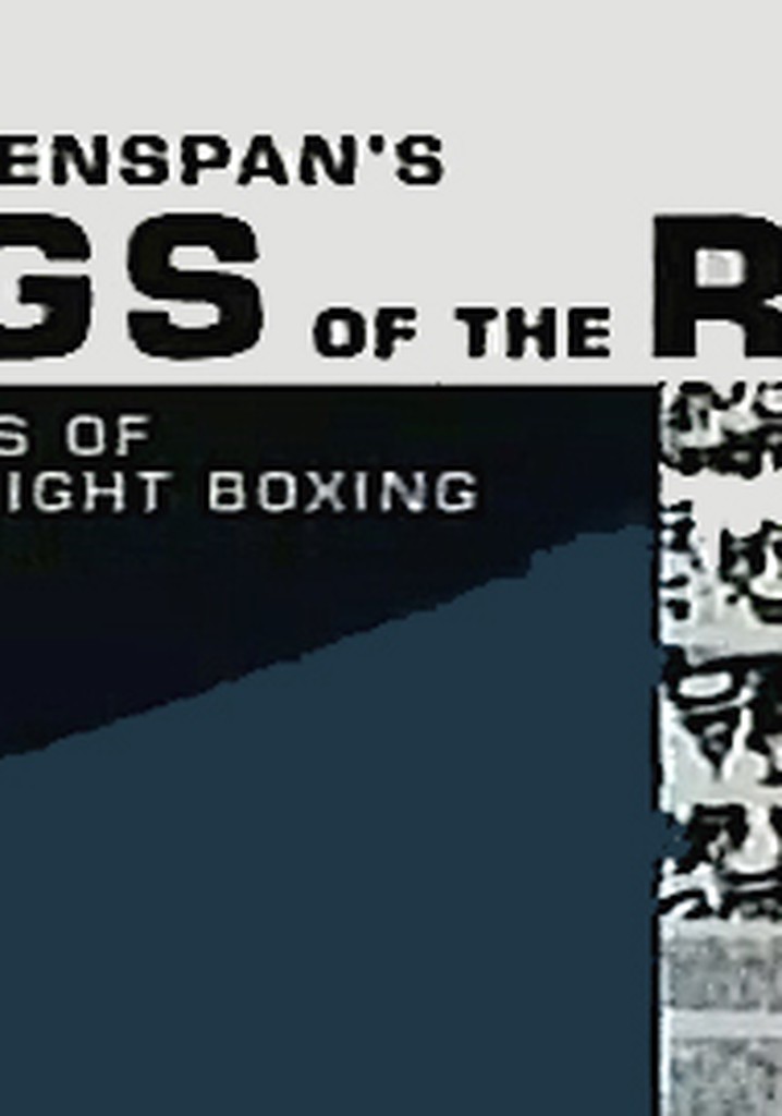 Kings of the Ring: Four Legends of Heavyweight Boxing