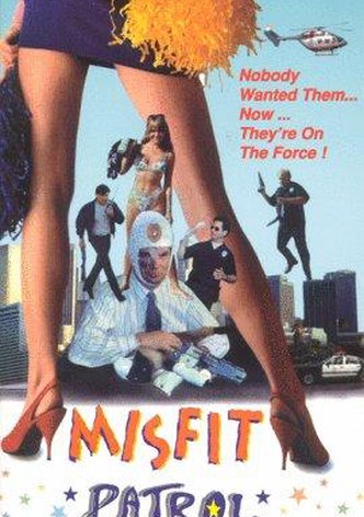 Misfit Patrol