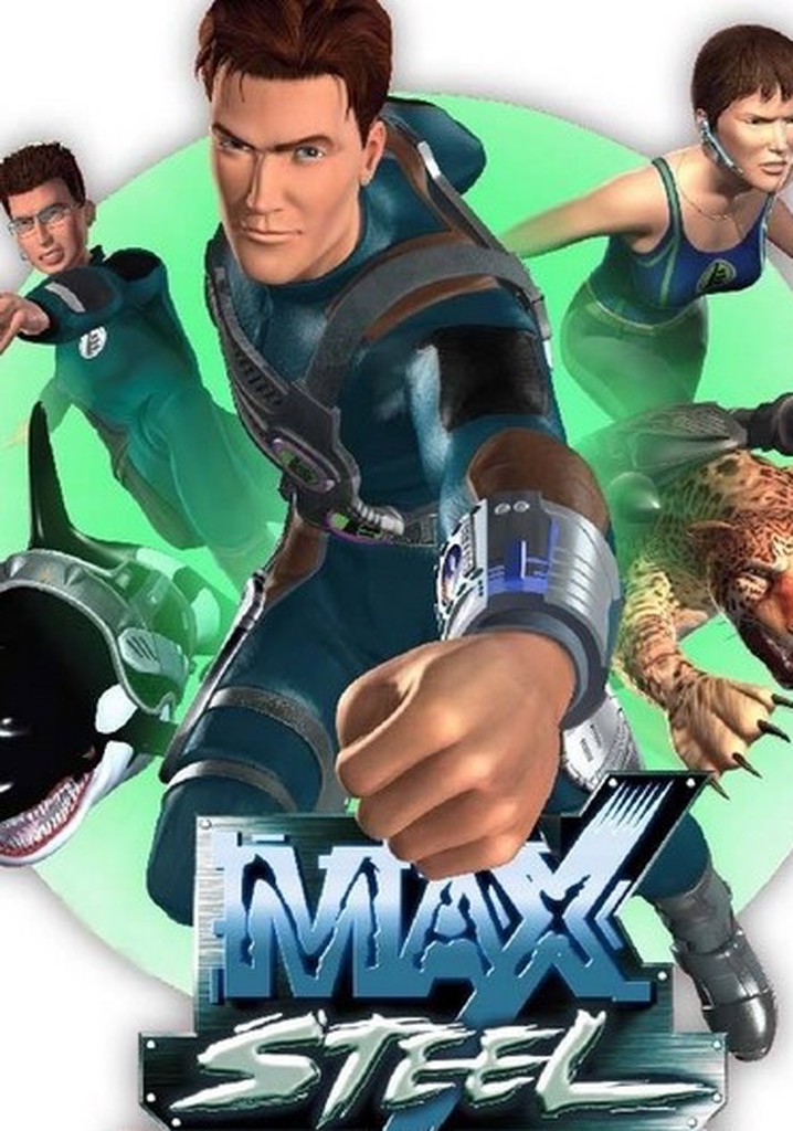 Max Steel Streaming Vf Où regarder la série Max Steel en streaming