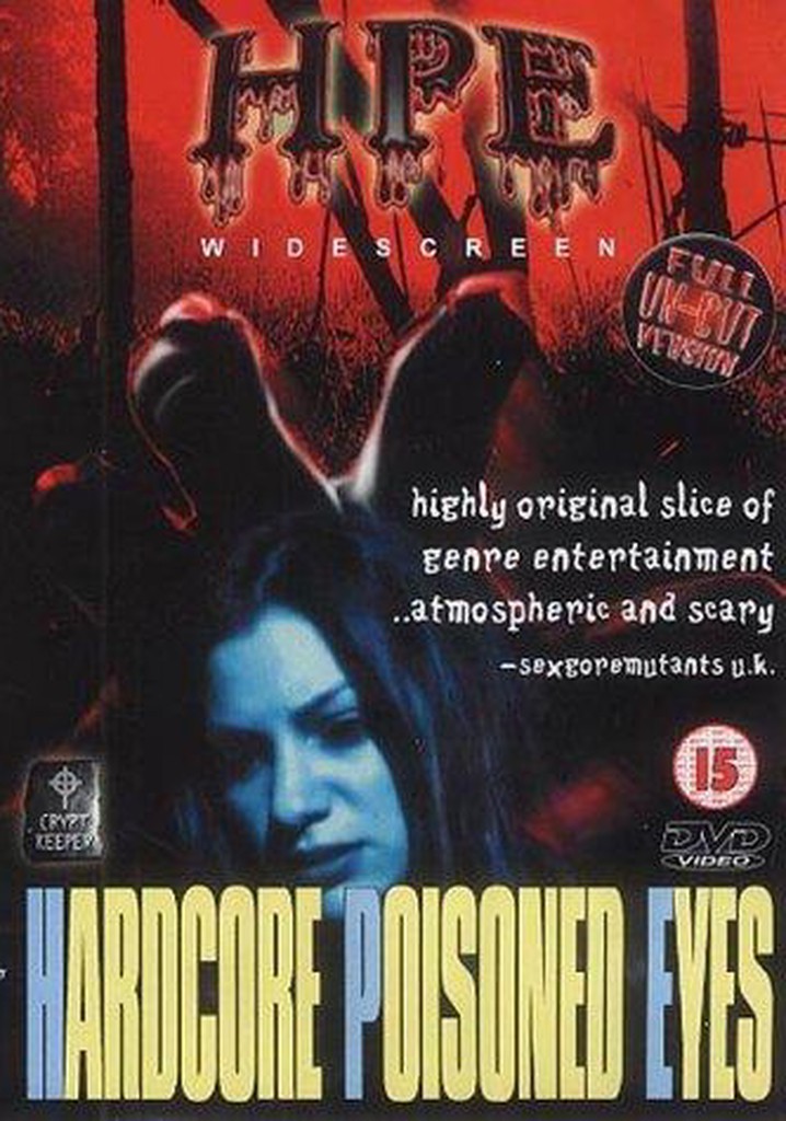 Hardcore Poisoned Eyes