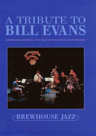 A Tribute to Bill Evans
