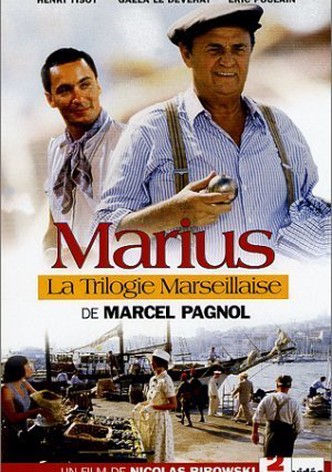 La trilogie marseillaise: Marius